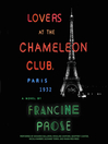 Cover image for Lovers at the Chameleon Club, Paris 1932